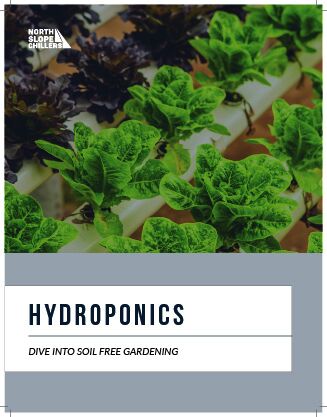 Cover of the North Slope Chillers hydroponics guide showing temperature management techniques for indoor growing systems
